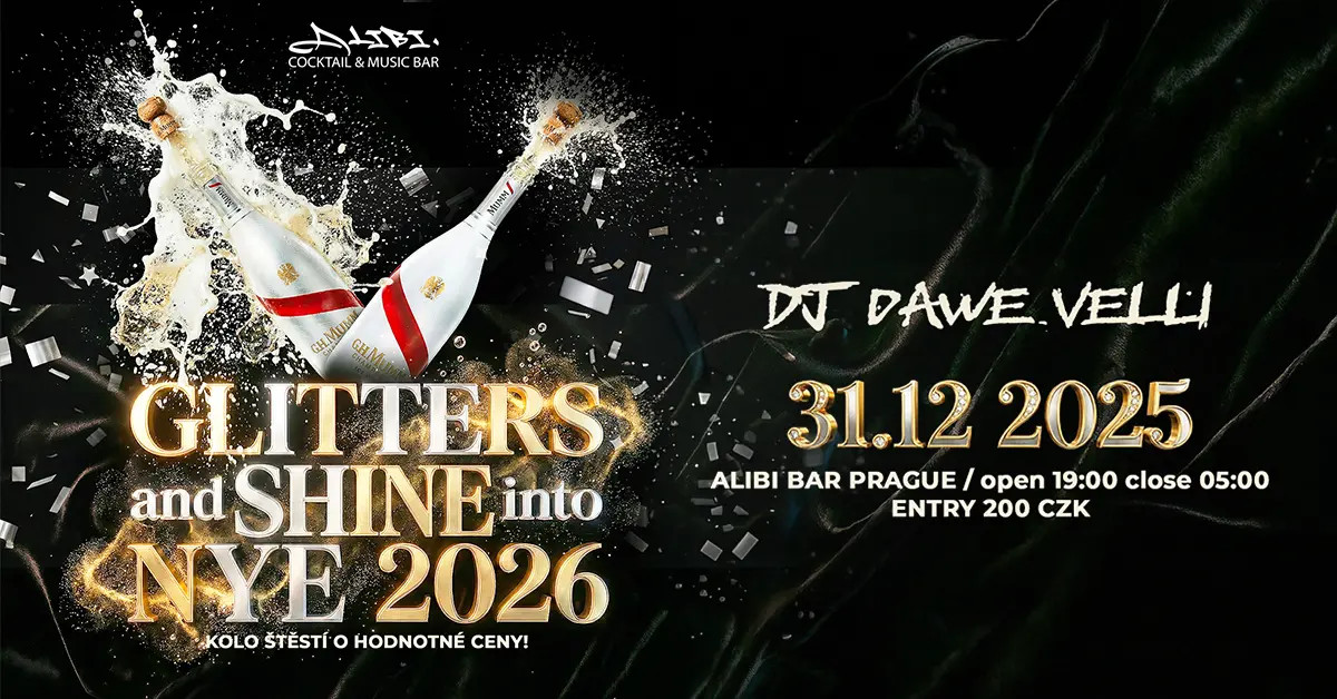 New Year's Eve 2025 Alibi Bar Prague: GLITTERS & SHINE party, DJ Dawe Velli, cocktails and New Year celebration 2026